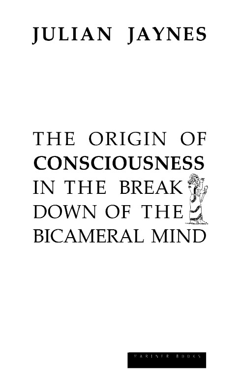 Origin of Consciousness by Julian Jaynes - Book - Page 1 - Mindspace Studio